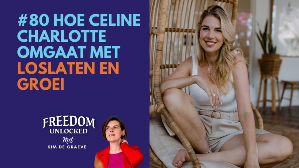 Celine charlotte loslaten en groei podcast C-academy